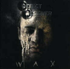 Defect Designer - Wax CD