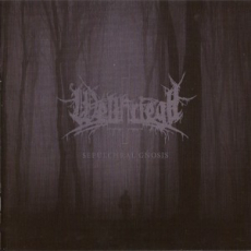 Weltkriegh - Sepulchral Gnosis CD