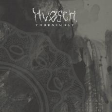 Hvosch - Thornsmoat CD