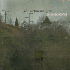 Cold Body Radiation - The orphean lyre Digi-CD